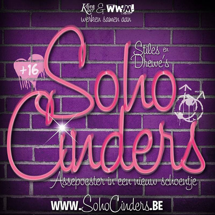 Soho Cinders